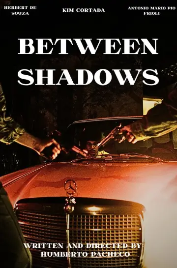 Between shadows poster