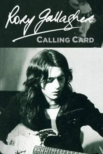 Poster to the movie "Rory Gallagher: Calling Card" #1124293