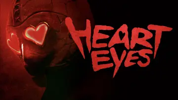 Backdrop to the movie "Heart Eyes" #582431
