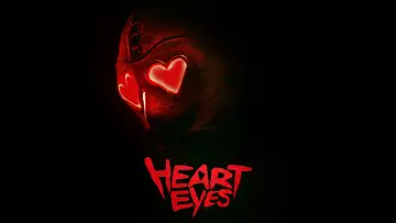 Backdrop to the movie "Heart Eyes" #582459