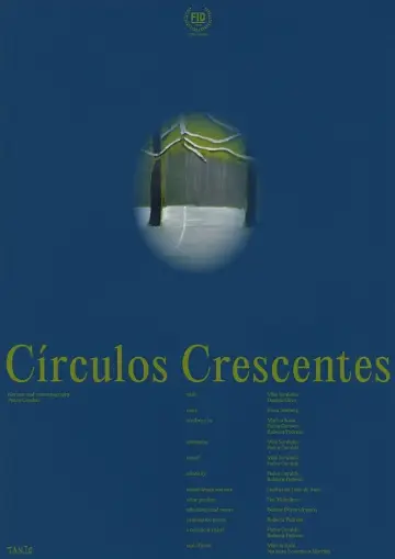 Poster to the movie "Círculos Crescentes" #1138203