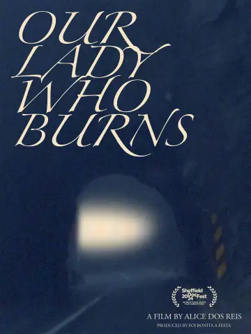 Our Lady Who Burns poster
