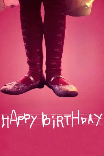 Poster to the movie "Happy Birthday" #767286