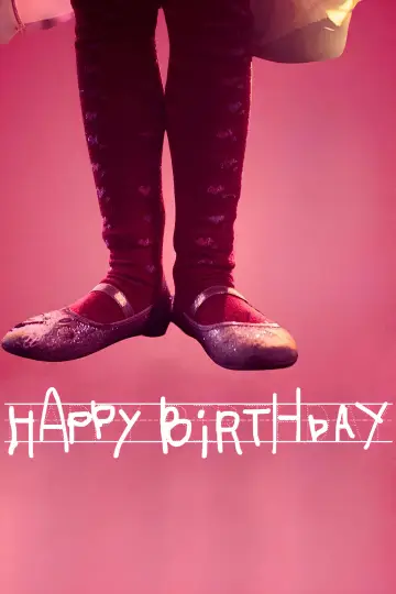 Poster to the movie "Happy Birthday" #767287