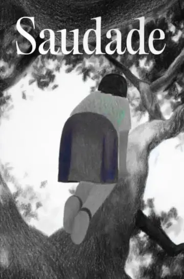 Poster to the movie "Saudade" #1569516