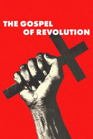 Poster to the movie "The Gospel of Revolution" #1140713