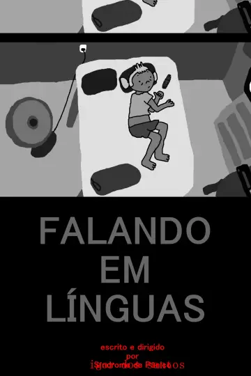 Poster to the movie "Falando em Línguas" #493267