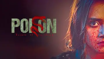 Backdrop to the movie "Poison" #1138278