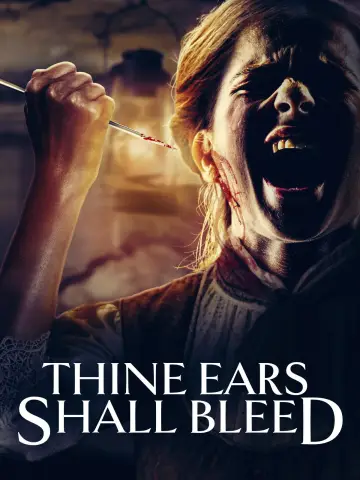 Poster to the movie "Thine Ears Shall Bleed" #1138127