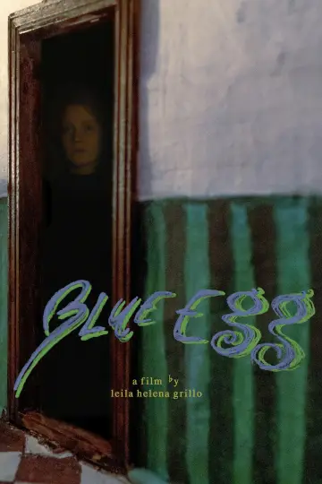 Poster to the movie "Blue Egg" #1138349