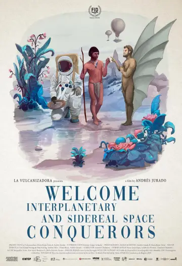 Poster to the movie "Welcome Interplanetary and Sidereal Space Conquerors" #1138190
