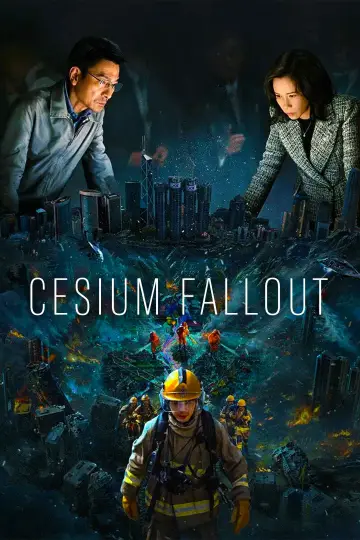 Poster to the movie "Cesium Fallout" #628865