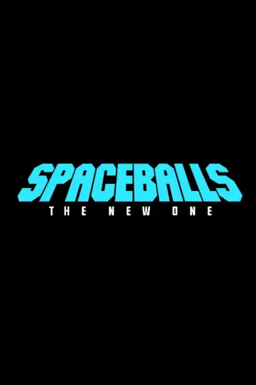 Poster to the movie "Spaceballs: The New One" #847954