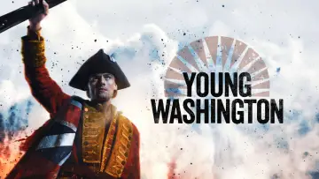 Backdrop to the movie "Young Washington" #1211872