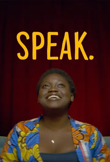 Poster to the movie "Speak." #1294051