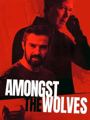 Poster to the movie "Amongst the Wolves" #1165249
