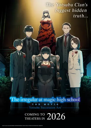 Poster to the movie "The Irregular at Magic High School THE MOVIE - Yotsuba Succession Arc -" #1164635