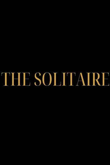 Poster to the movie "The Solitaire" #1160282