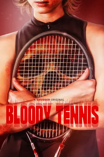Poster to the movie "Bloody Tennis" #1570935