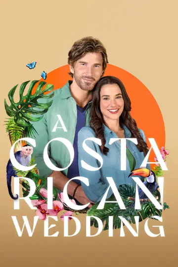 Poster to the movie "A Costa Rican Wedding" #831709