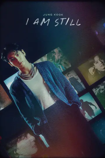 Poster to the movie "JUNG KOOK: I AM STILL" #942922