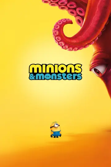 Poster to the movie "Minions & Monsters" #778660