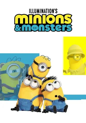 Poster to the movie "Minions & Monsters" #827473