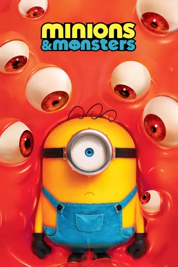Poster to the movie "Minions & Monsters" #827477