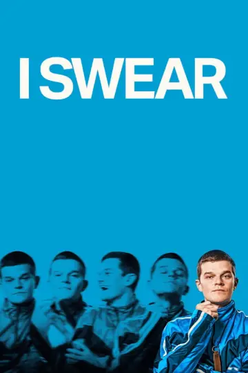 Poster to the movie "I Swear" #516798