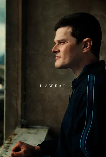 Poster to the movie "I Swear" #516805