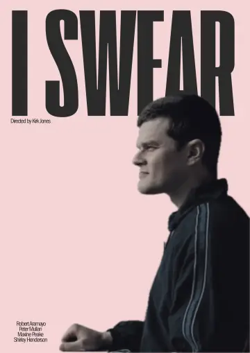 Poster to the movie "I Swear" #761258