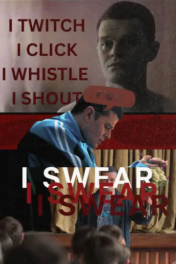 Poster to the movie "I Swear" #761270