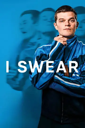 Poster to the movie "I Swear" #909452
