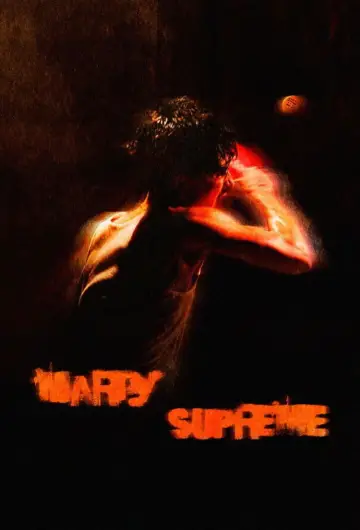 Poster to the movie "Marty Supreme" #508518