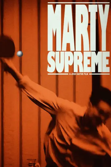 Poster to the movie "Marty Supreme" #508752