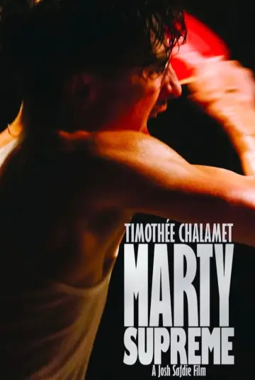 Poster to the movie "Marty Supreme" #508812