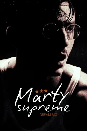 Poster to the movie "Marty Supreme" #827524