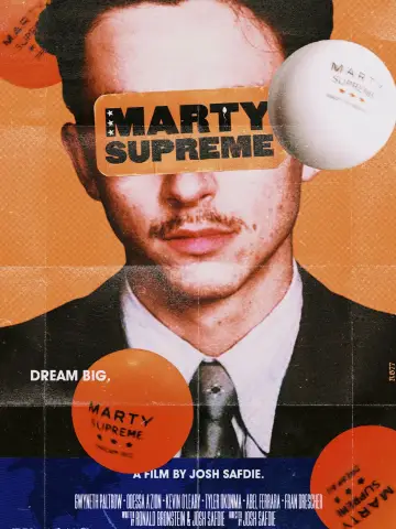 Poster to the movie "Marty Supreme" #827529