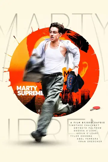 Poster to the movie "Marty Supreme" #909267