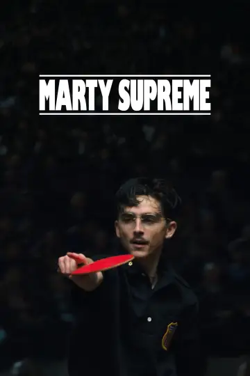 Poster to the movie "Marty Supreme" #954329
