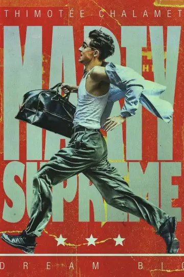 Poster to the movie "Marty Supreme" #954334