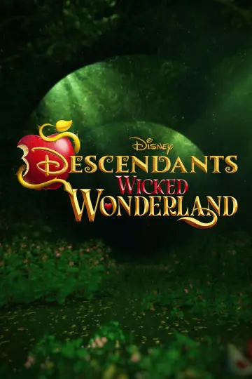Poster to the movie "Descendants: Wicked Wonderland" #781192