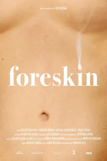 Poster to the movie "Foreskin" #1171534