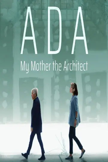 Poster to the movie "Ada: My Mother the Architect" #820624