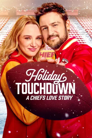 Poster to the movie "Holiday Touchdown: A Chiefs Love Story" #704857