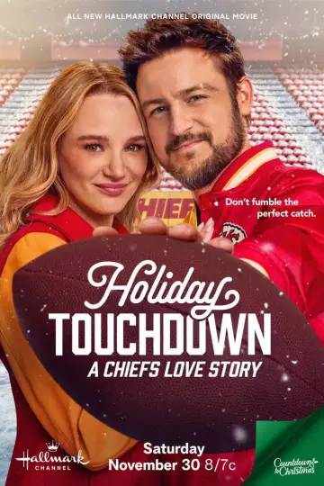 Poster to the movie "Holiday Touchdown: A Chiefs Love Story" #704860