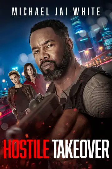 Poster to the movie "Hostile Takeover" #595775