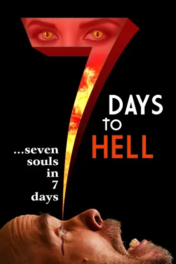 Poster to the movie "7 Days to Hell" #1618104