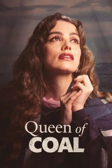 Queen of Coal poster