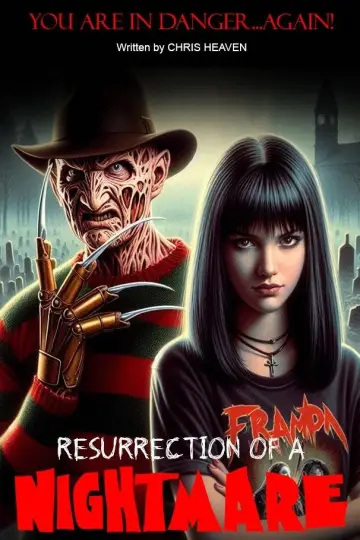 Resurrection of a Nightmare (A Nightmare on Elm Street Fan Film) poster